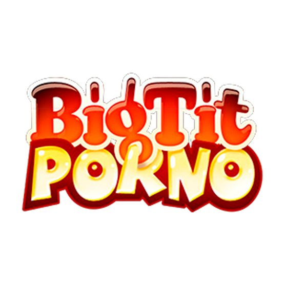 Big Tit Porno